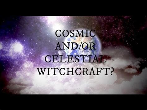 Weakening celestial witchcraft